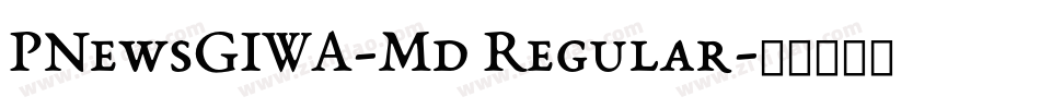 PNewsGIWA-Md Regular字体转换